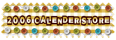 2006 CALENDER STORE